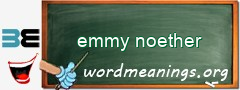 WordMeaning blackboard for emmy noether